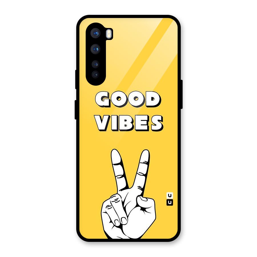 Good Vibes Victory Glass Back Case for OnePlus Nord