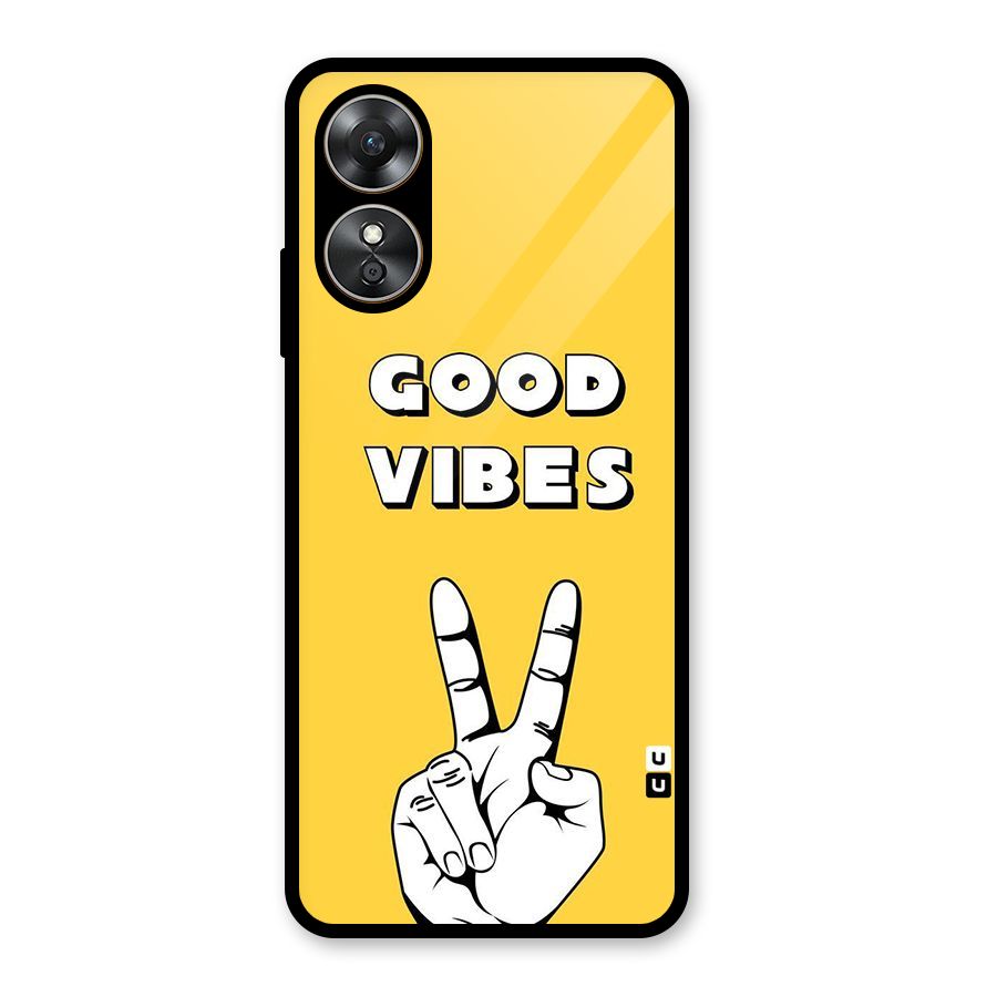 Good Vibes Victory Glass Back Case for Oppo A17