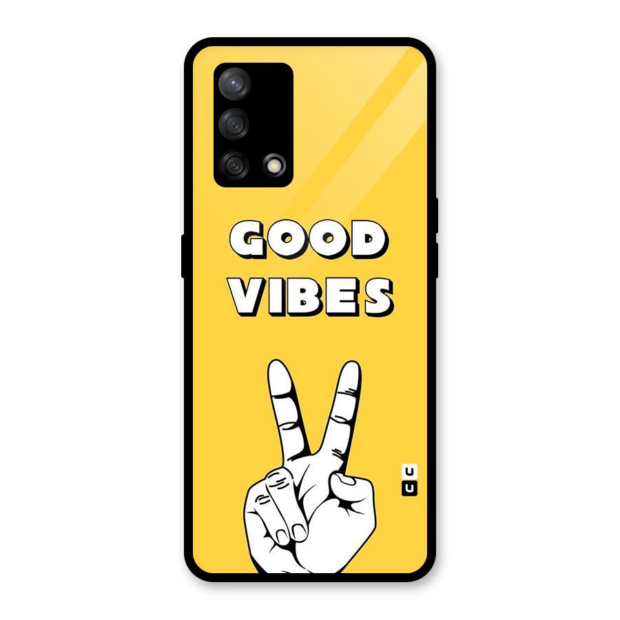 Good Vibes Victory Glass Back Case for Oppo F19