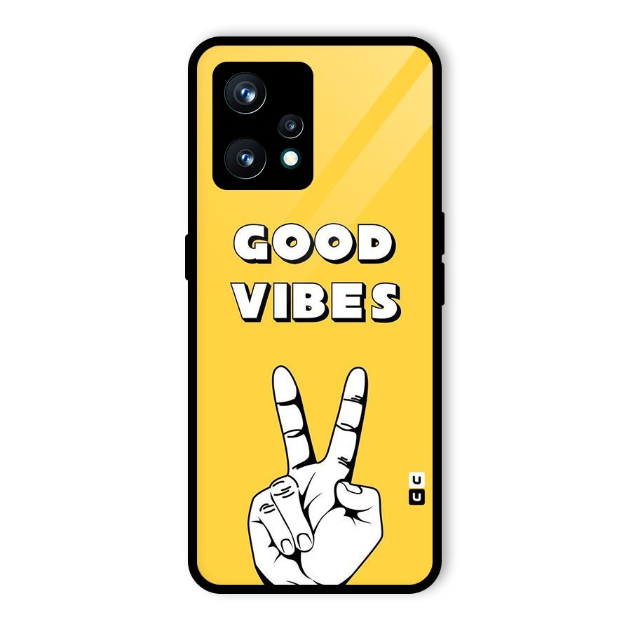 Good Vibes Victory Glass Back Case for Realme 9 Pro Plus 5G