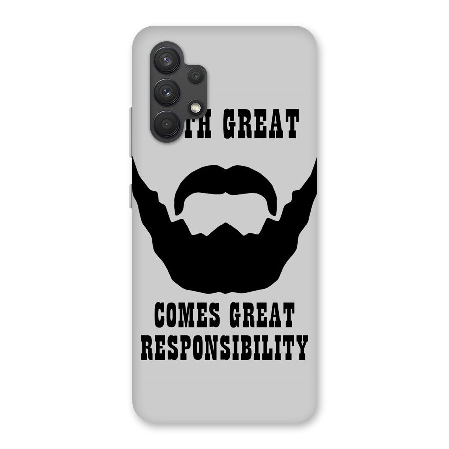 Great Beard Great Responsibility Back Case for Galaxy A32