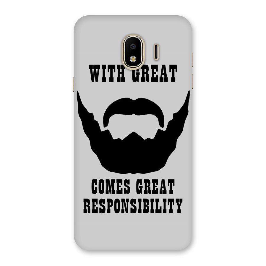 Great Beard Great Responsibility Back Case for Galaxy J4