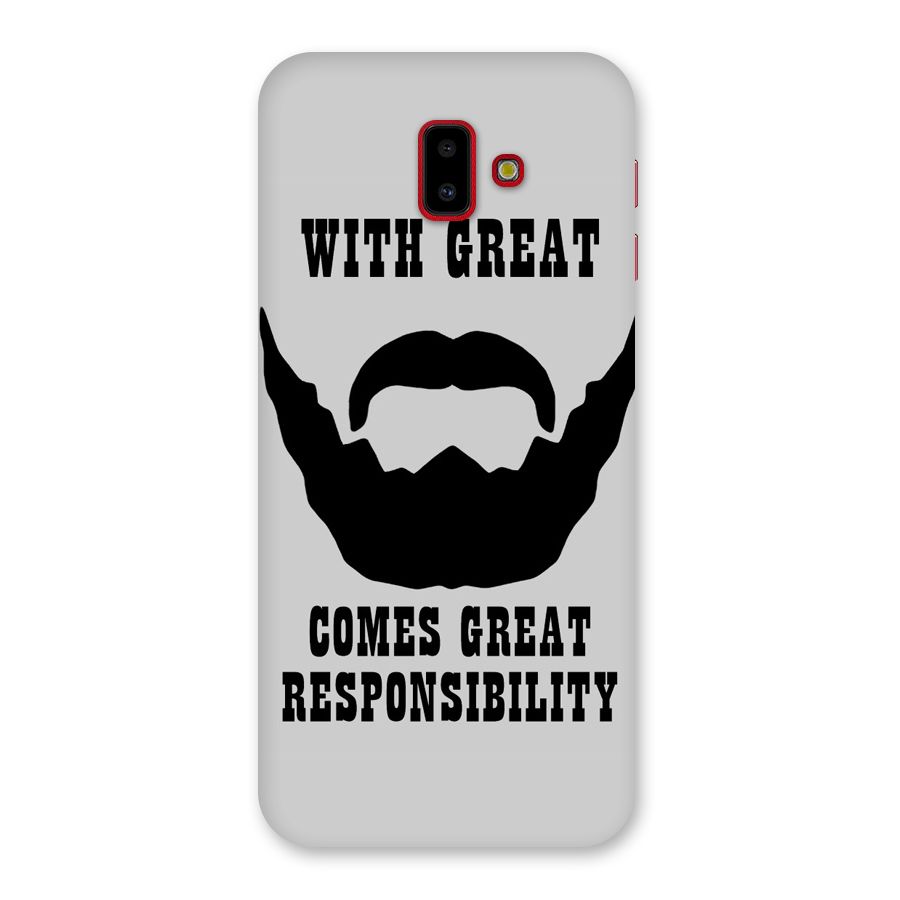 Great Beard Great Responsibility Back Case for Galaxy J6 Plus