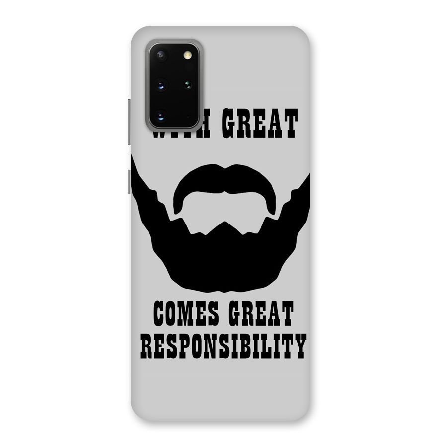 Great Beard Great Responsibility Back Case for Galaxy S20 Plus