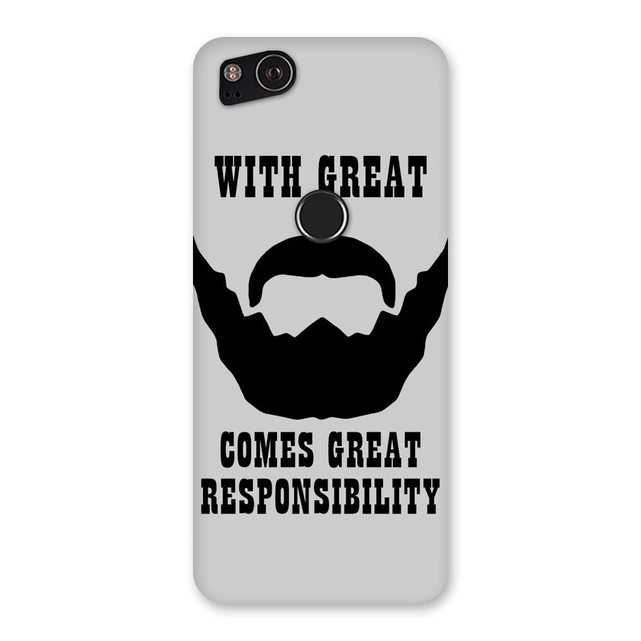 Great Beard Great Responsibility Back Case for Google Pixel 2