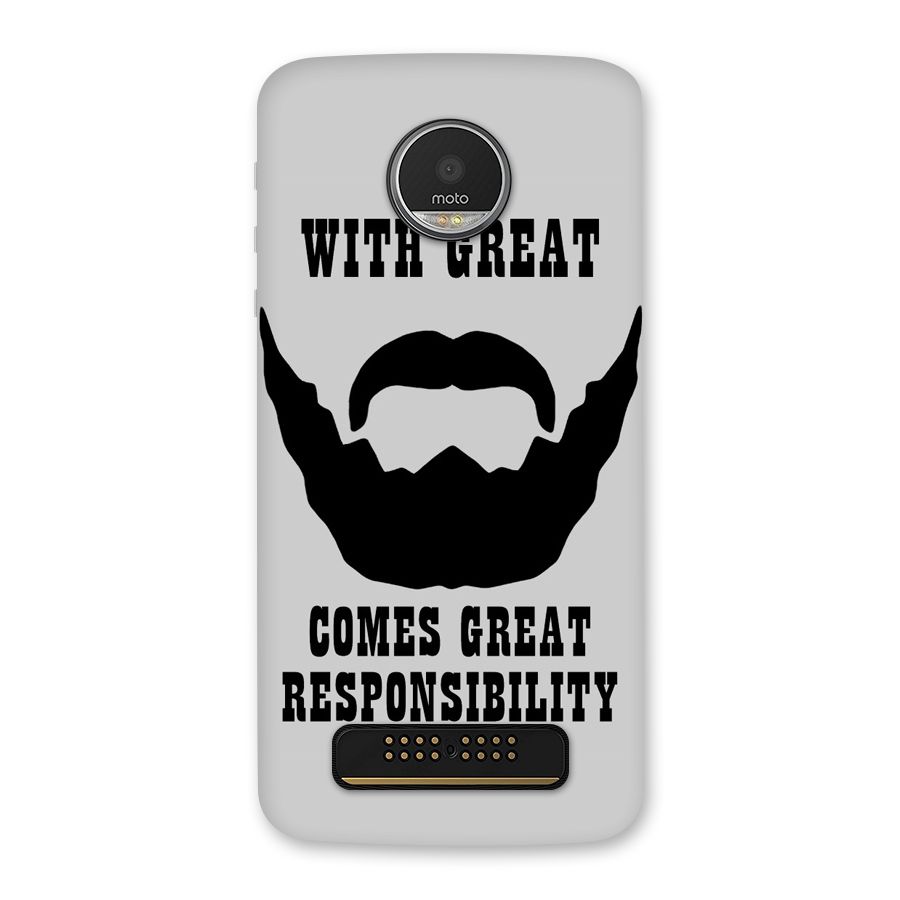Great Beard Great Responsibility Back Case for Moto Z Play