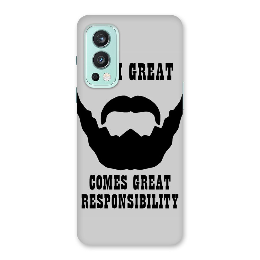 Great Beard Great Responsibility Back Case for OnePlus Nord 2 5G