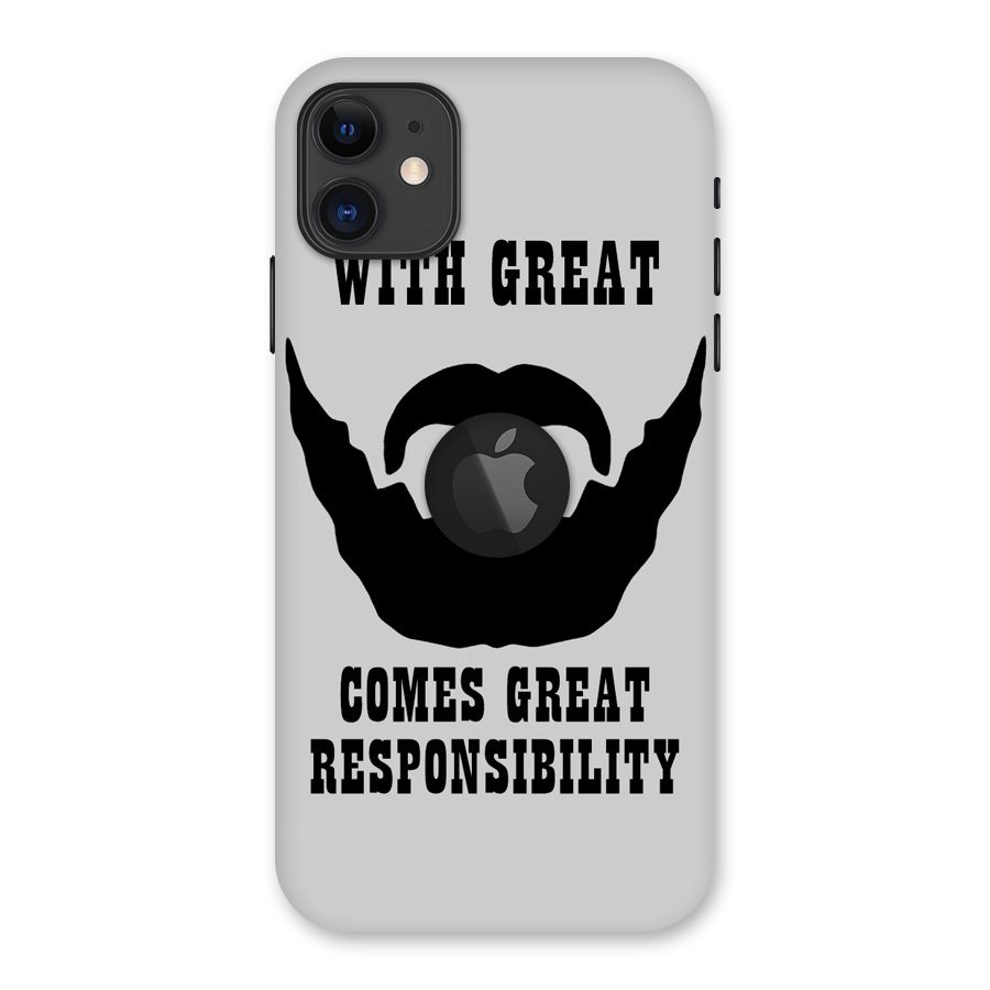 Great Beard Great Responsibility Back Case for iPhone 11 Logo Cut