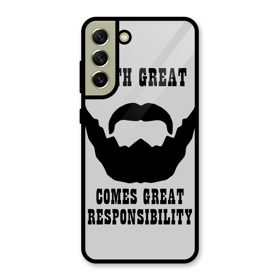 Great Beard Great Responsibility Glass Back Case for Galaxy S21 FE 5G