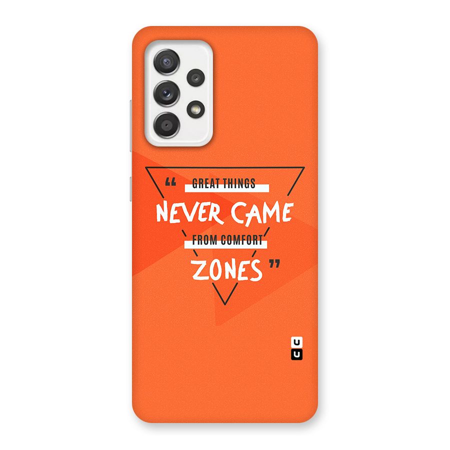 Great Things Comfort Zones Back Case for Galaxy A52