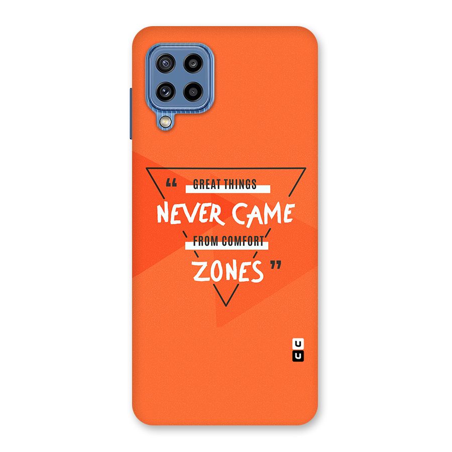 Great Things Comfort Zones Back Case for Galaxy M32