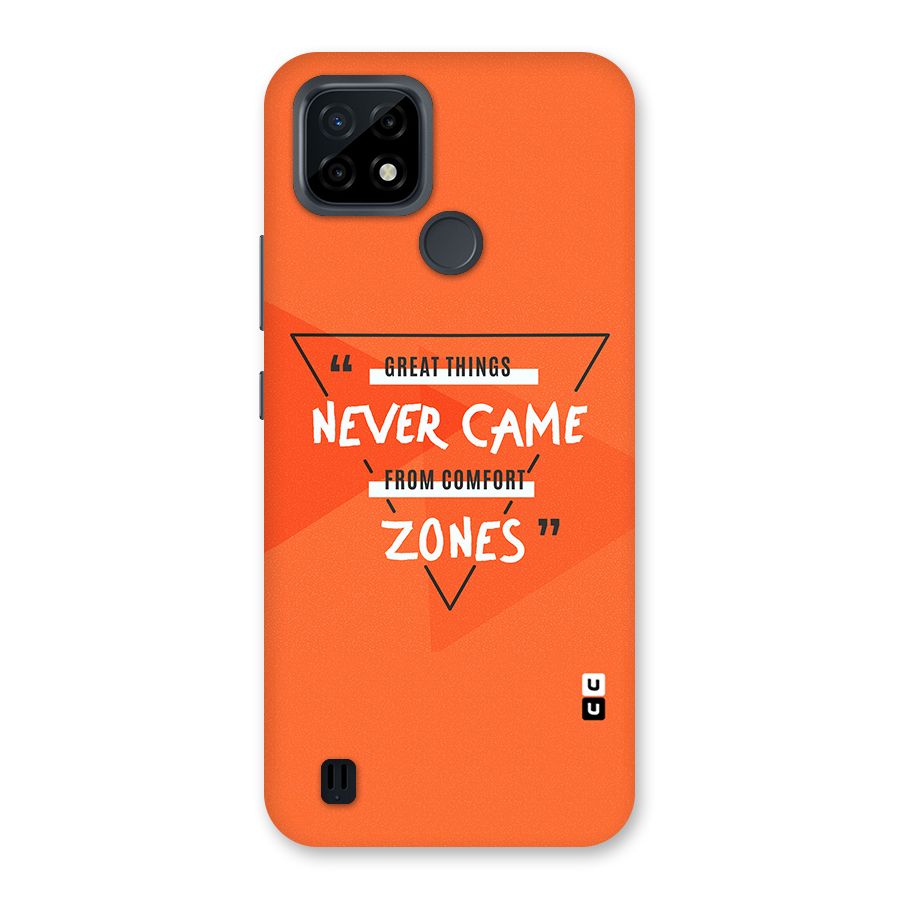 Great Things Comfort Zones Back Case for Realme C21