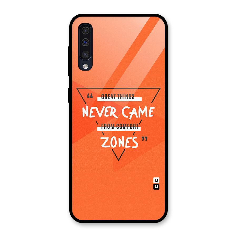 Great Things Comfort Zones Glass Back Case for Galaxy A50