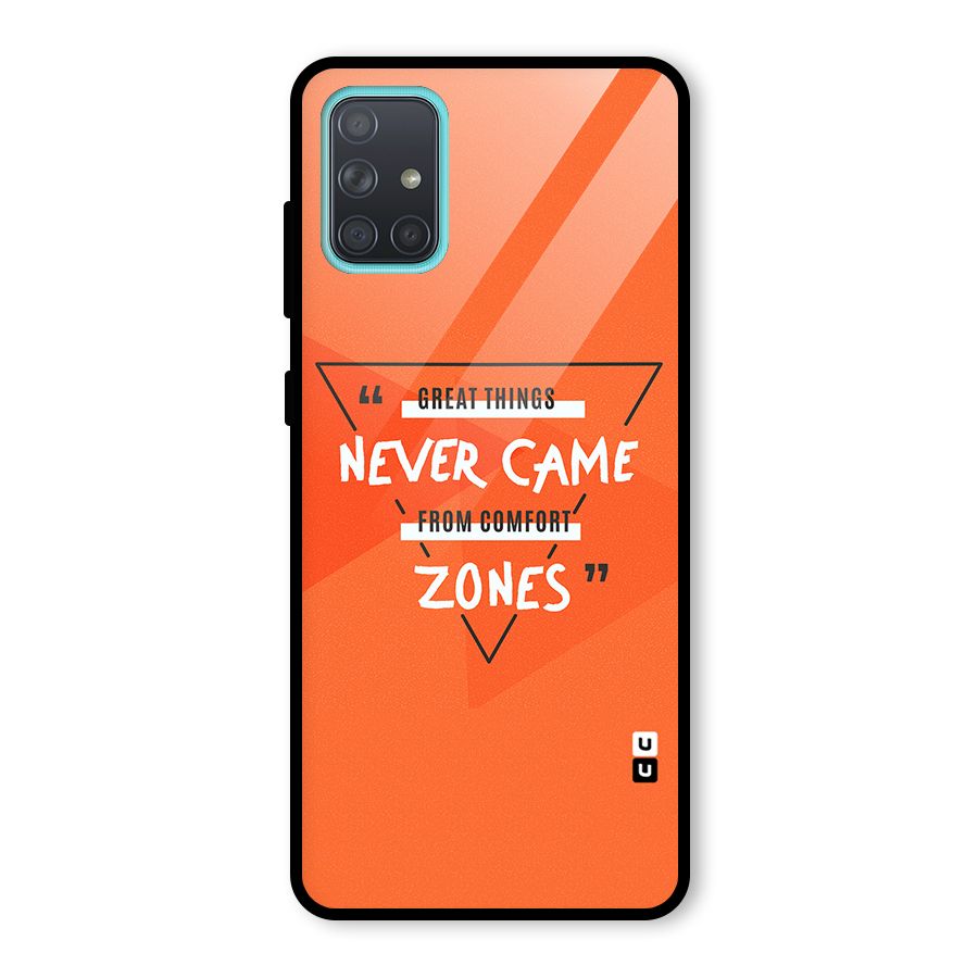 Great Things Comfort Zones Glass Back Case for Galaxy A71