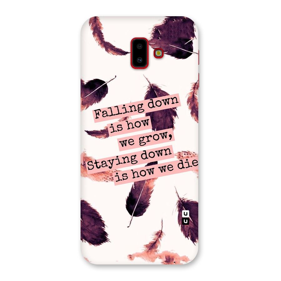 Grow Back Case for Galaxy J6 Plus