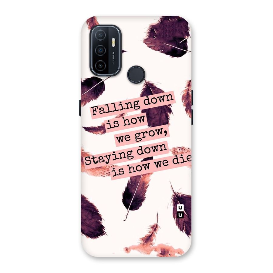 Grow Back Case for Oppo A32
