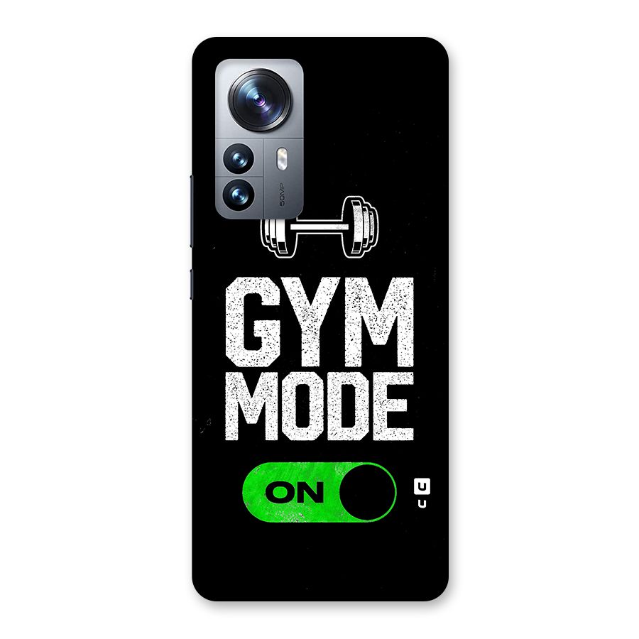Gym Mode On Back Case for Xiaomi 12 Pro