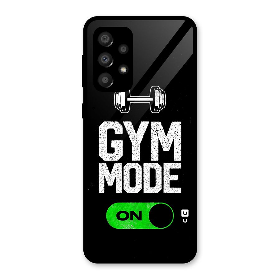 Gym Mode On Glass Back Case for Galaxy A32