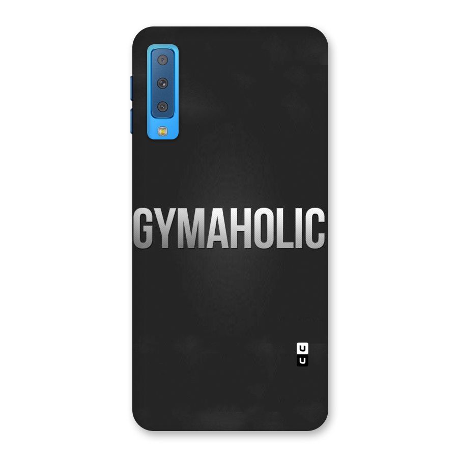 Gymaholic Back Case for Galaxy A7 (2018)