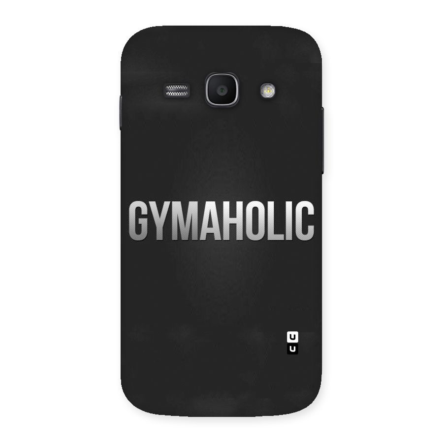Gymaholic Back Case for Galaxy Ace 3