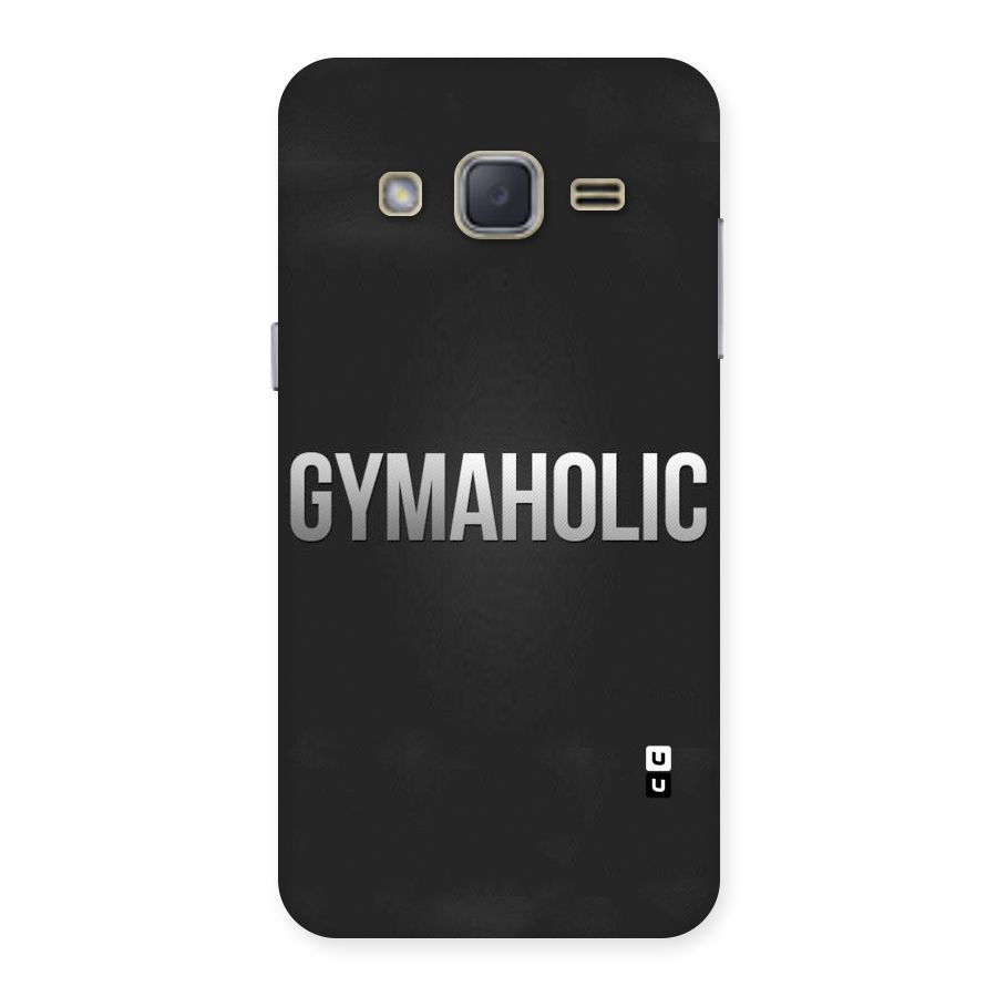 Gymaholic Back Case for Galaxy J2