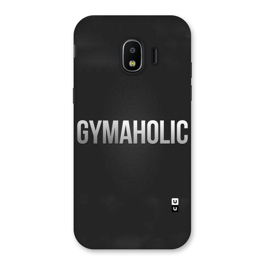 Gymaholic Back Case for Galaxy J2 Pro 2018