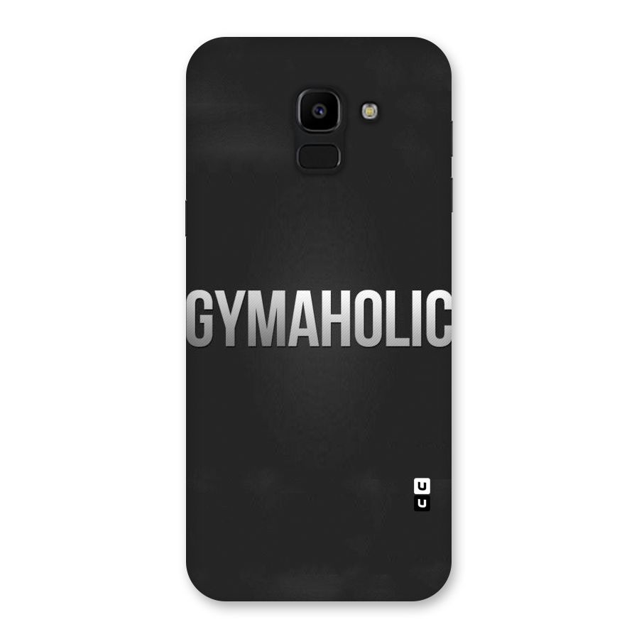Gymaholic Back Case for Galaxy J6