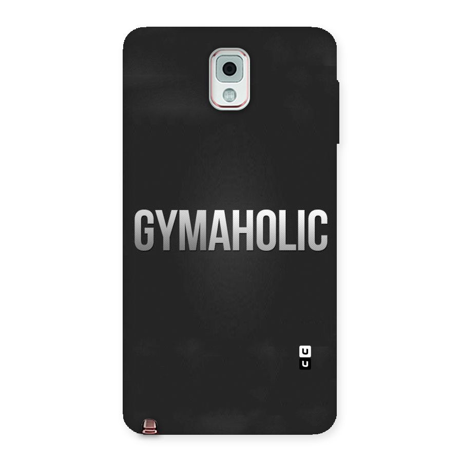 Gymaholic Back Case for Galaxy Note 3