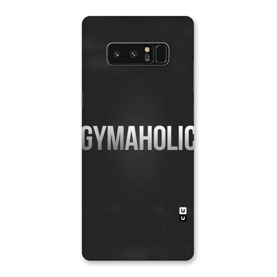 Gymaholic Back Case for Galaxy Note 8