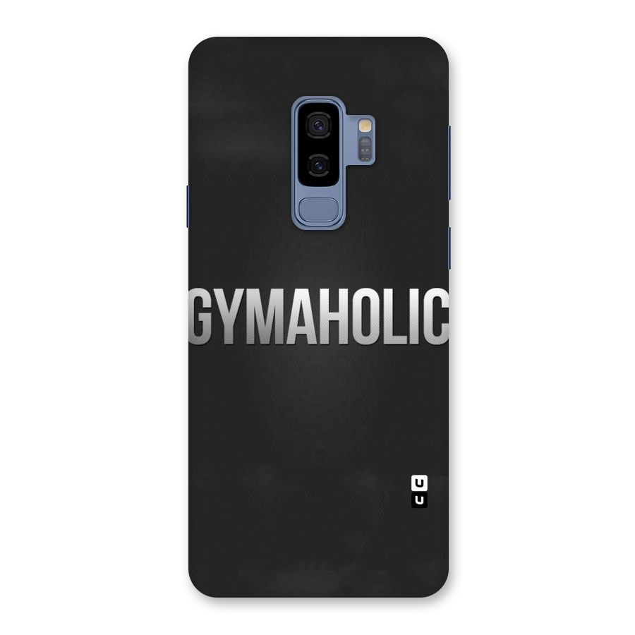 Gymaholic Back Case for Galaxy S9 Plus
