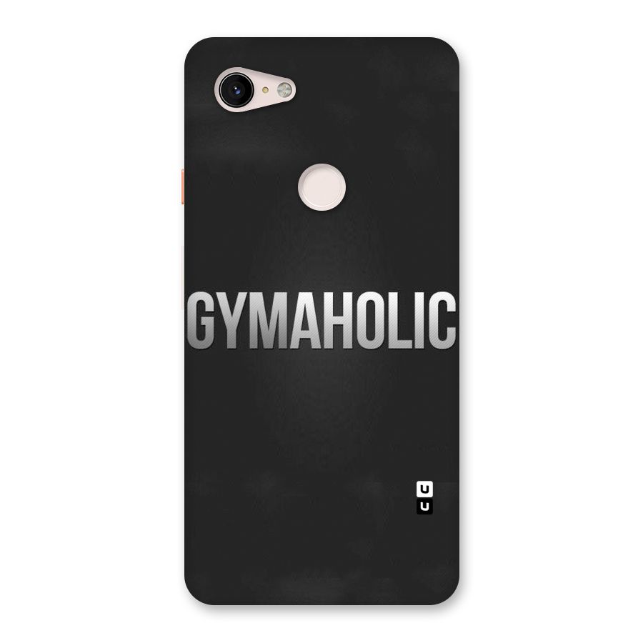 Gymaholic Back Case for Google Pixel 3 XL