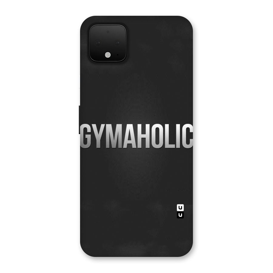 Gymaholic Back Case for Google Pixel 4 XL