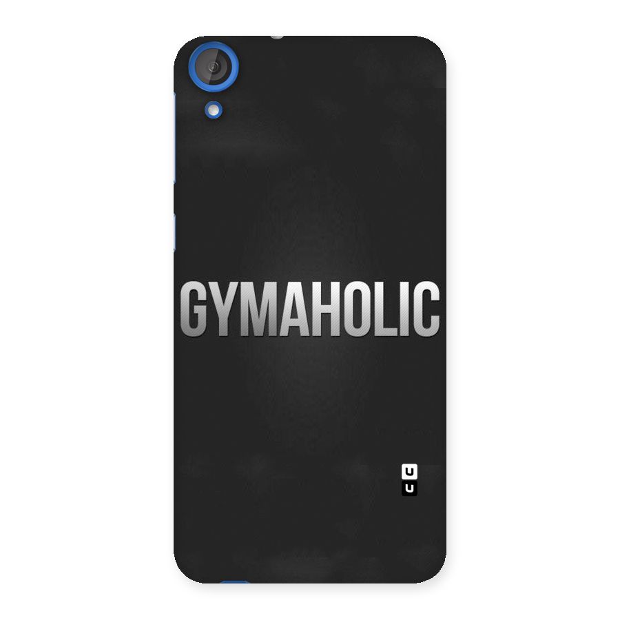 Gymaholic Back Case for HTC Desire 820s