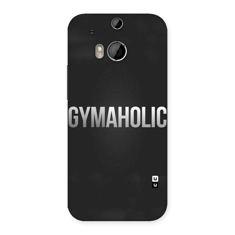 Gymaholic Back Case for HTC One M8