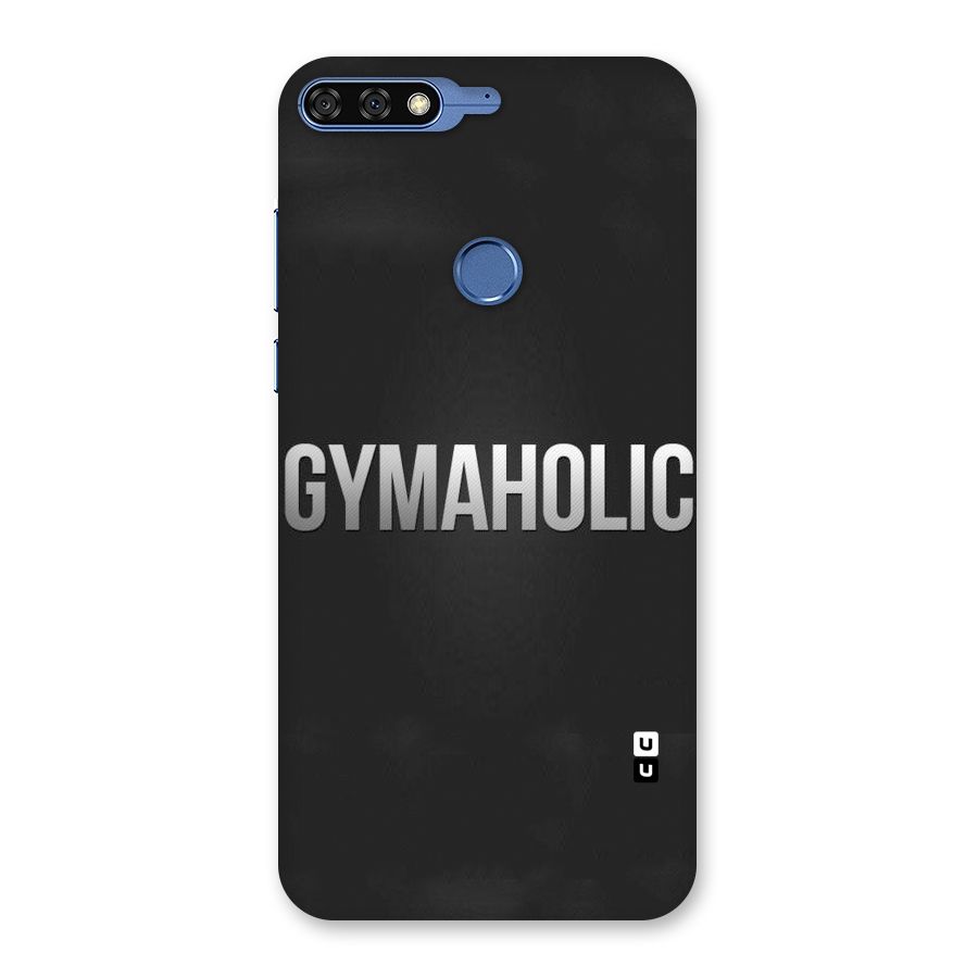 Gymaholic Back Case for Honor 7C