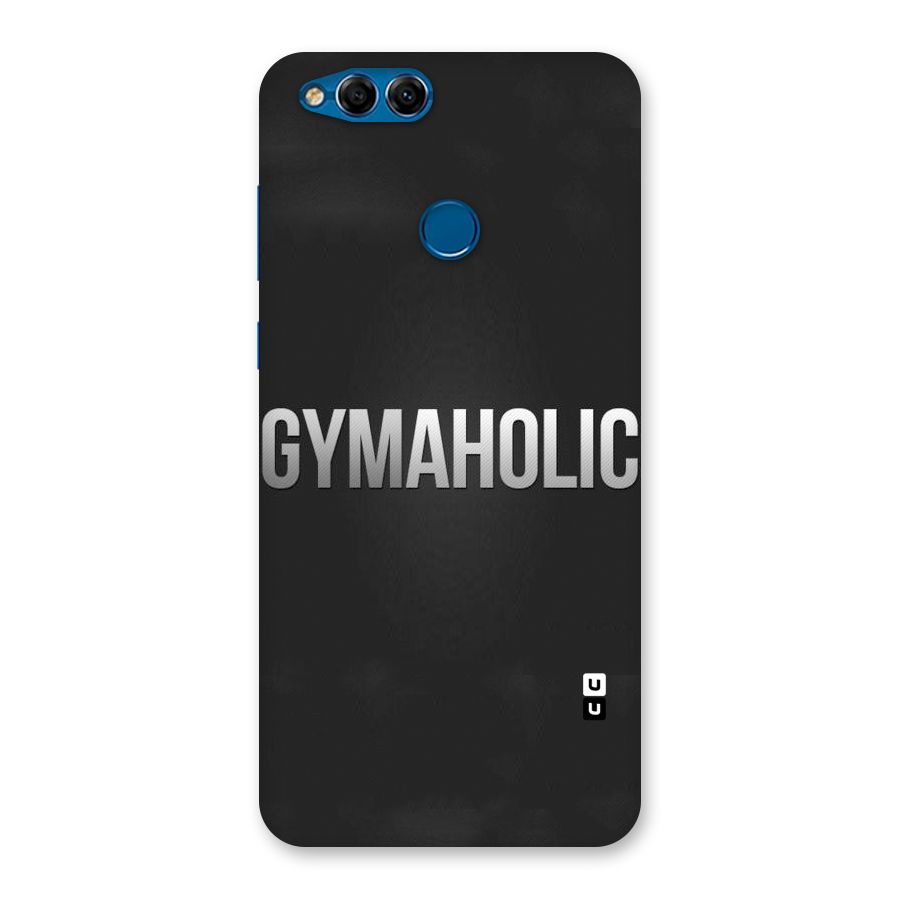 Gymaholic Back Case for Honor 7X