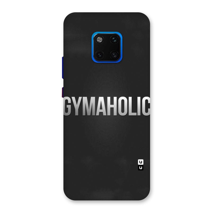 Gymaholic Back Case for Huawei Mate 20 Pro