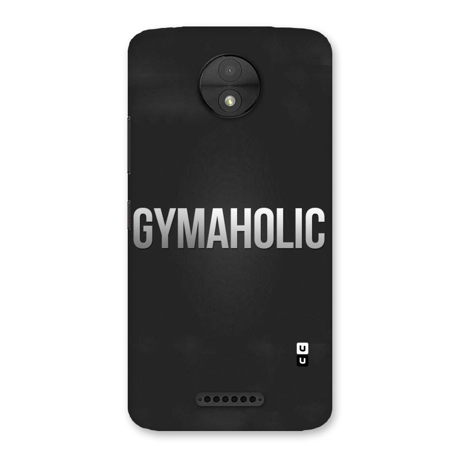 Gymaholic Back Case for Moto C