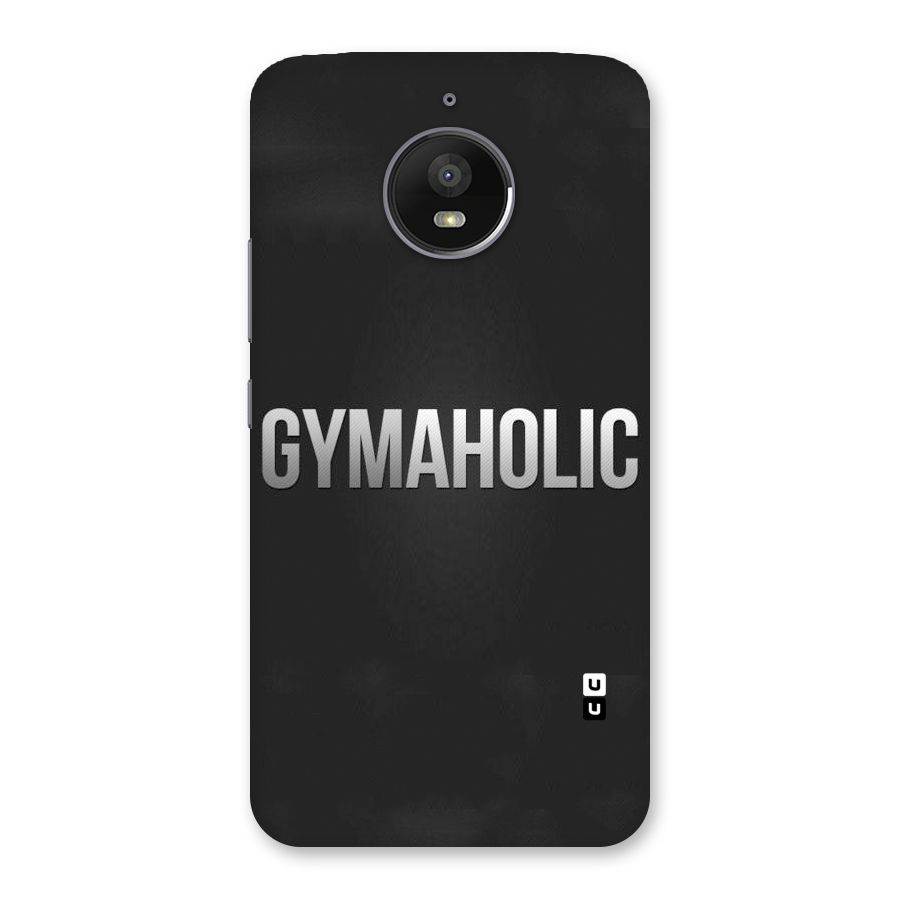Gymaholic Back Case for Moto E4 Plus