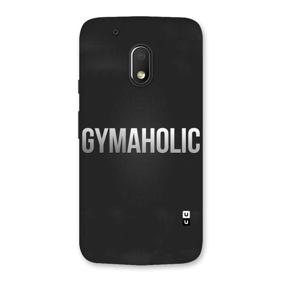 Gymaholic Back Case for Moto G4 Play