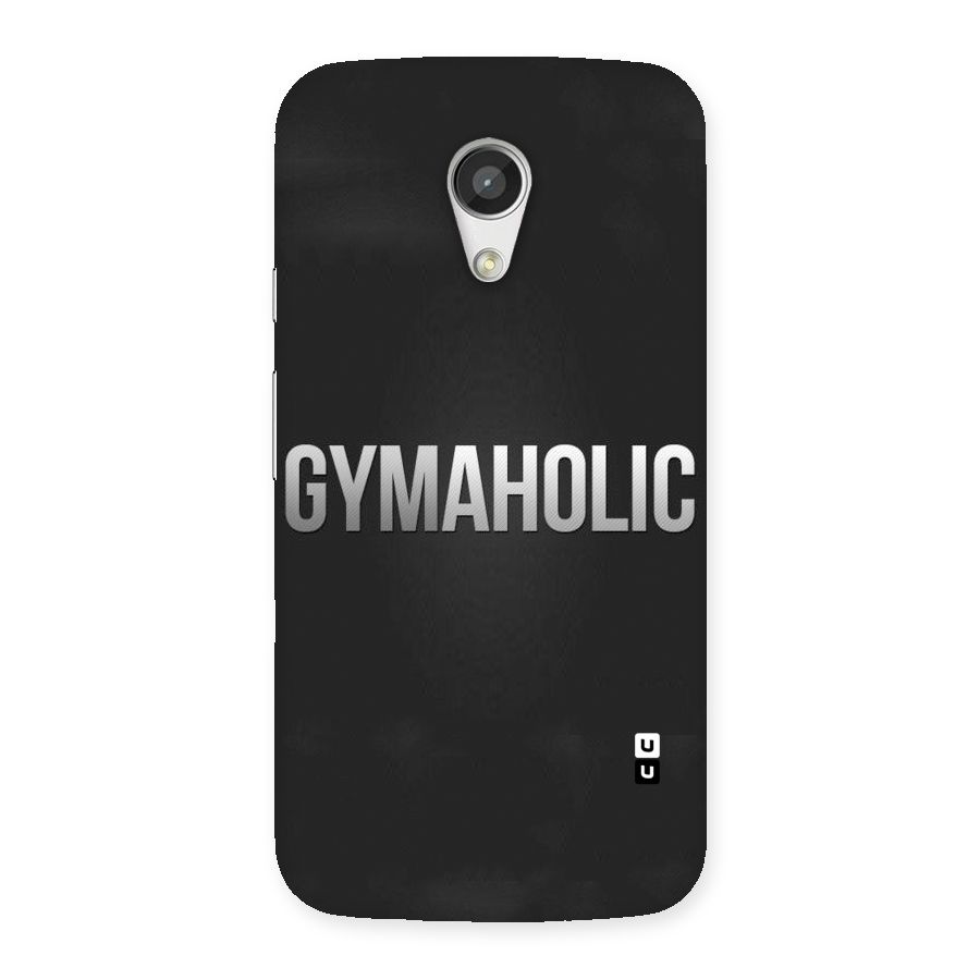Gymaholic Back Case for Moto G 2nd Gen