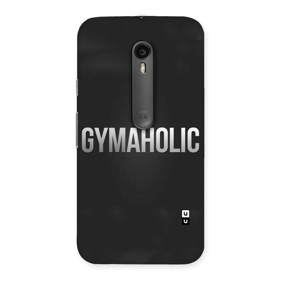 Gymaholic Back Case for Moto G Turbo