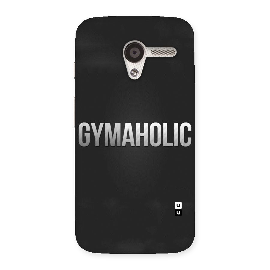Gymaholic Back Case for Moto X