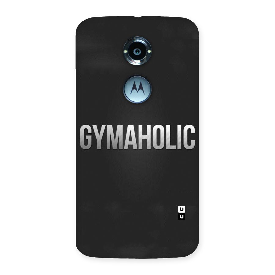 Gymaholic Back Case for Moto X 2nd Gen