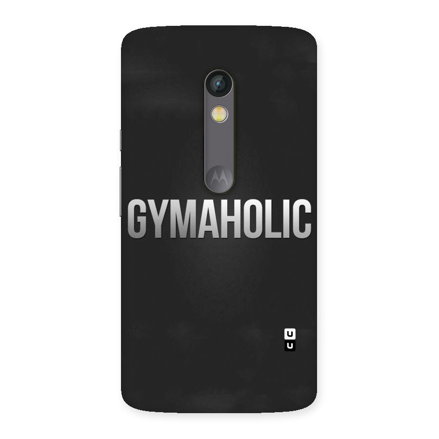 Gymaholic Back Case for Moto X Play