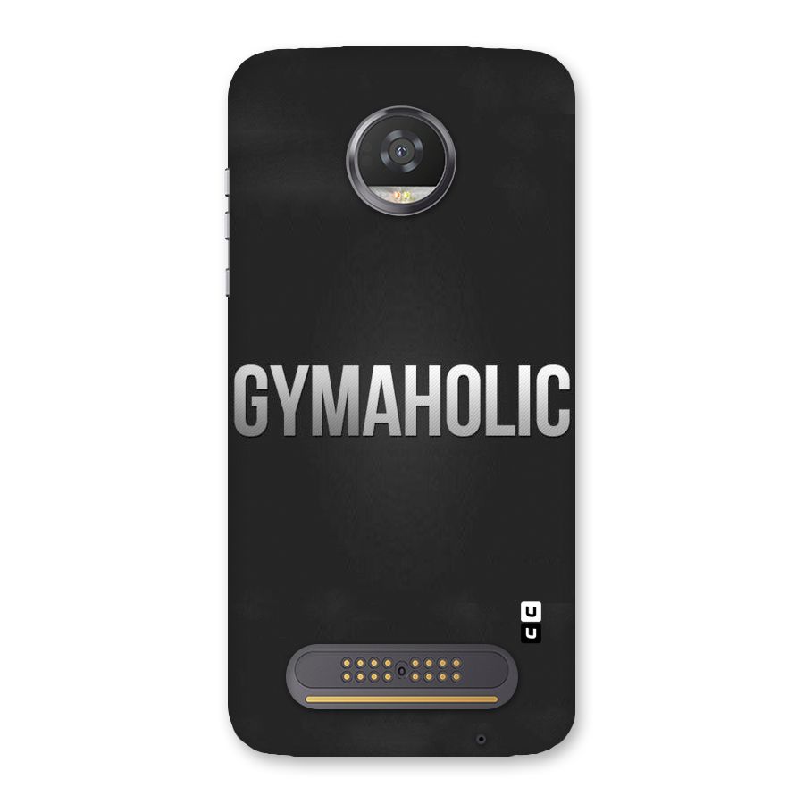 Gymaholic Back Case for Moto Z2 Play