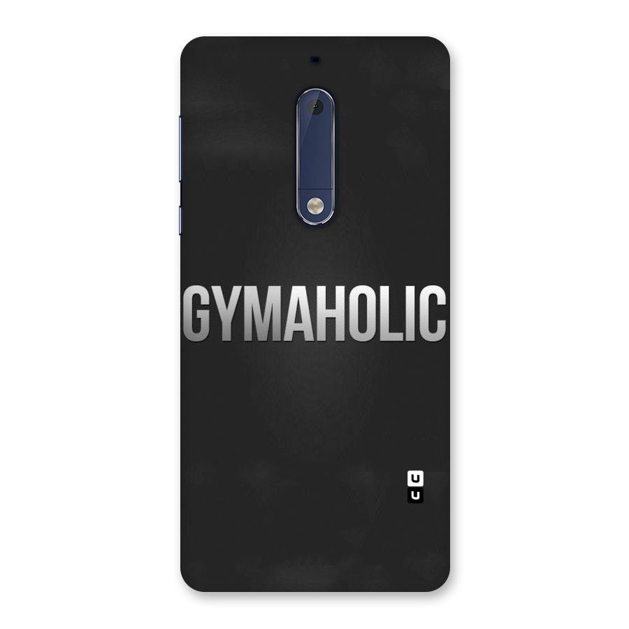 Gymaholic Back Case for Nokia 5