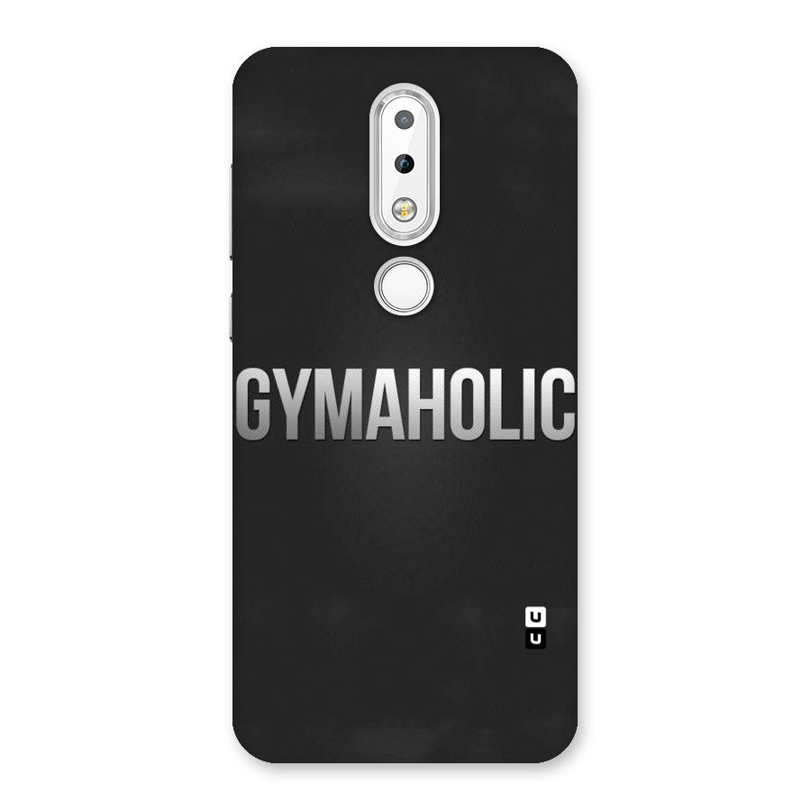 Gymaholic Back Case for Nokia 6.1 Plus