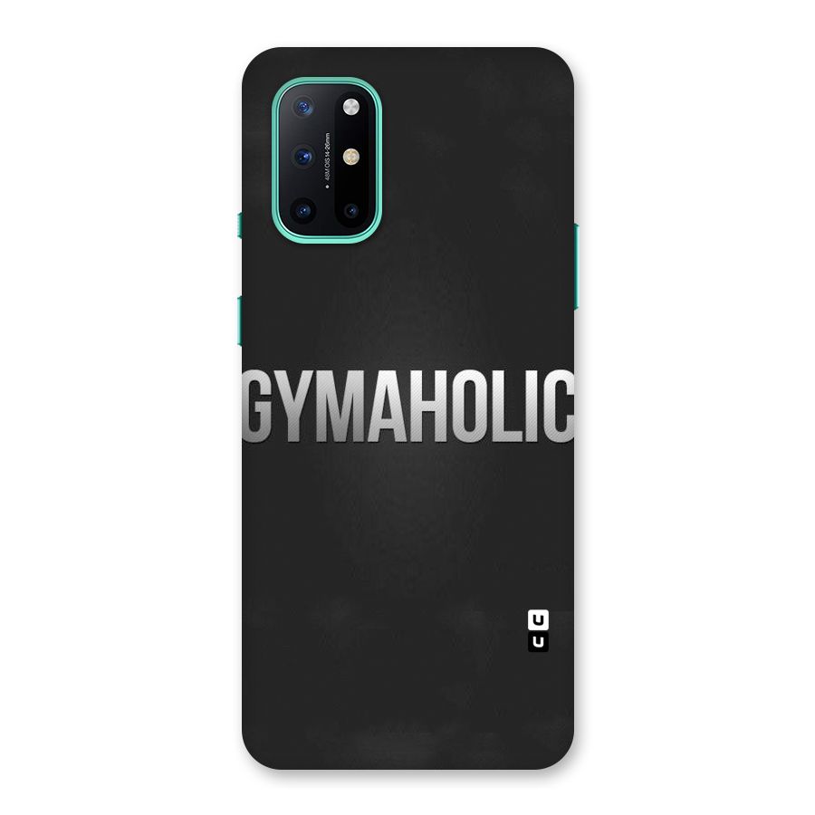 Gymaholic Back Case for OnePlus 8T