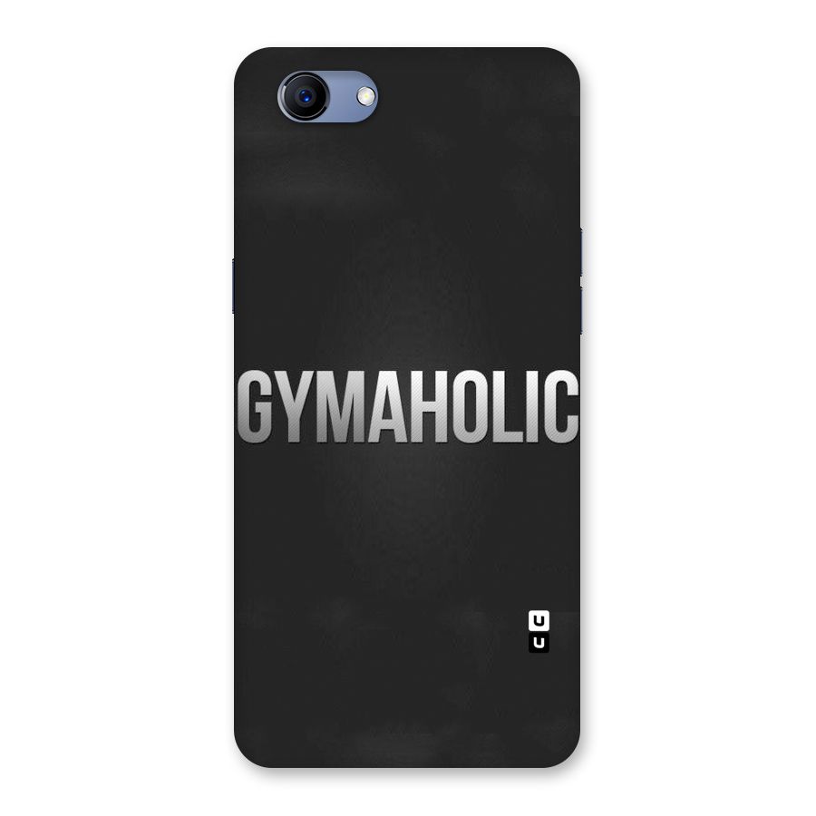 Gymaholic Back Case for Oppo Realme 1